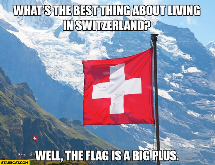 whats-the-best-thing-about-living-in-switzerland-well-the-flag-is-a-big-plus.jpg