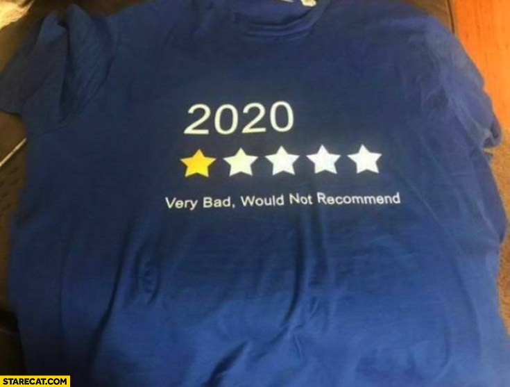 2020 year review 1 star rating very bad would not recommend