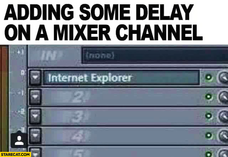Adding some delay on a mixer channel Internet Explorer