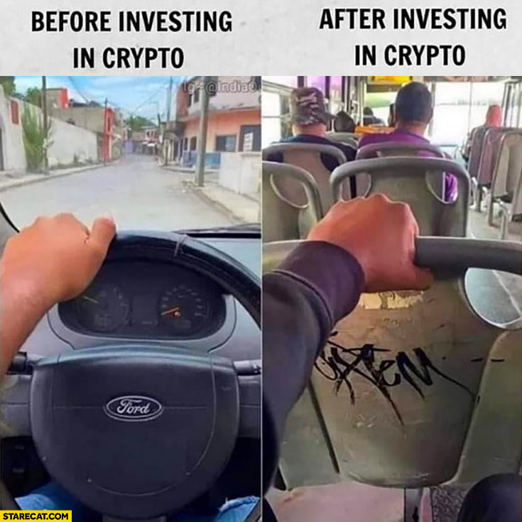 Before investing in crypto driving a Ford car vs after investing in crypto riding a bus