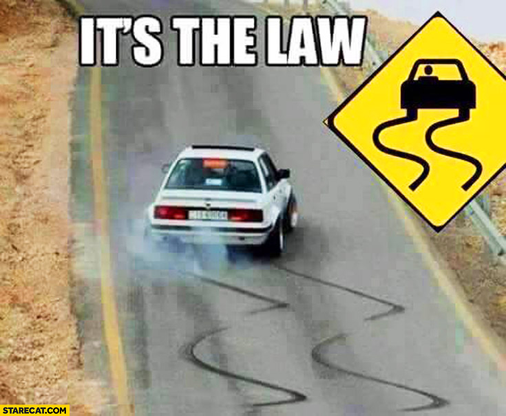 BMW drifting skid marks it’s a law sign
