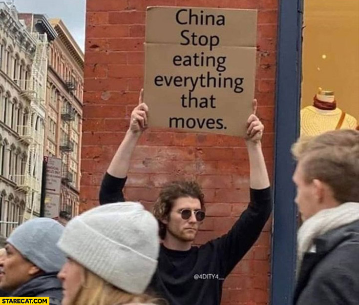 China stop eating everything that moves protester sign