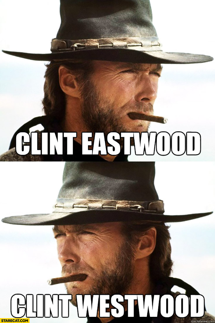 Clint Eastwood, Clint Westwood