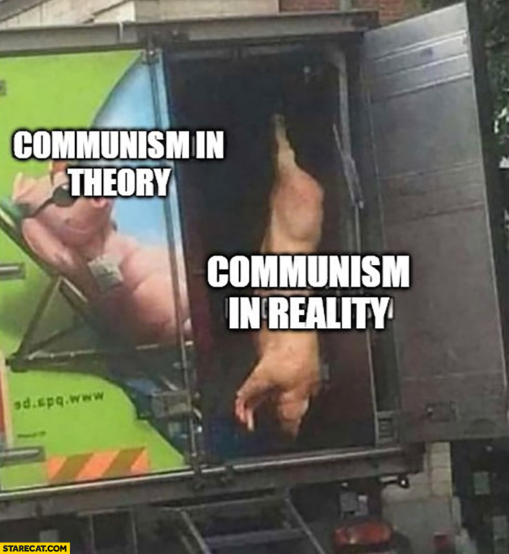 Communism in theory vs communism in reality pig comparison