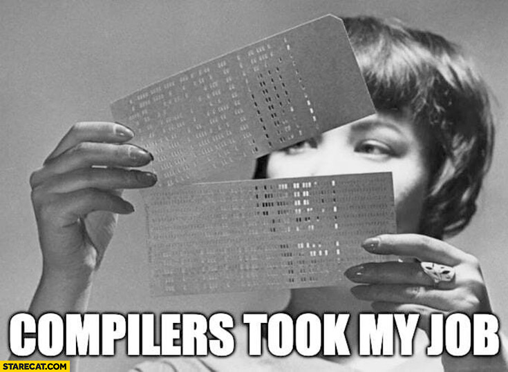 Compilers took my job punched cards chatGPT