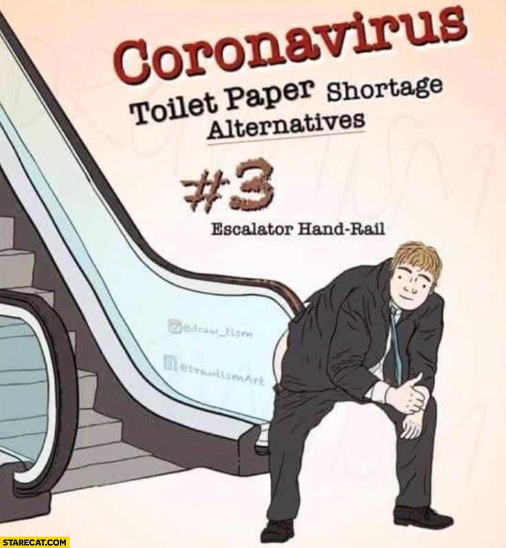Coronavirus toilet paper shortage alternatives: escalator hand-rail