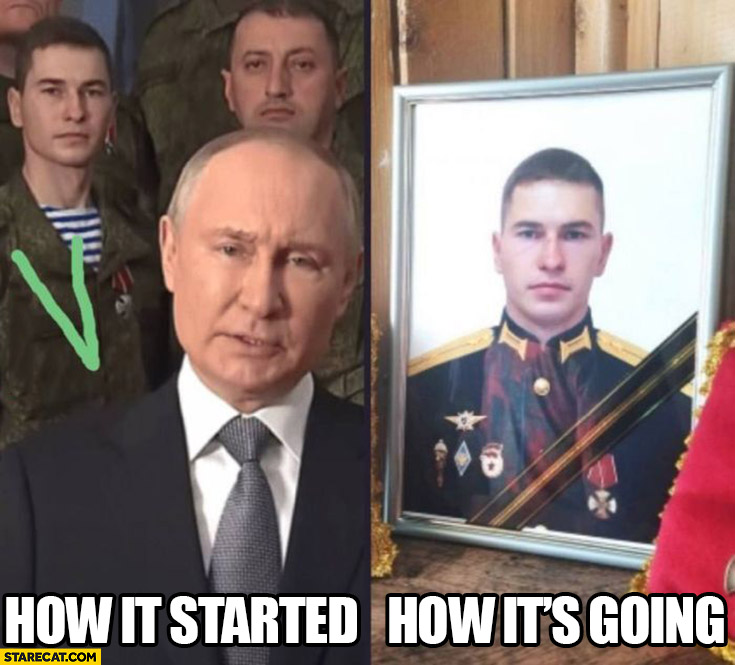 Dead soldier with putin russian invasion on Ukraine how it started vs how it’s going