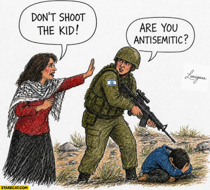 Don’t shoot the kid, Israeli soldier jew: are you antisemitic?