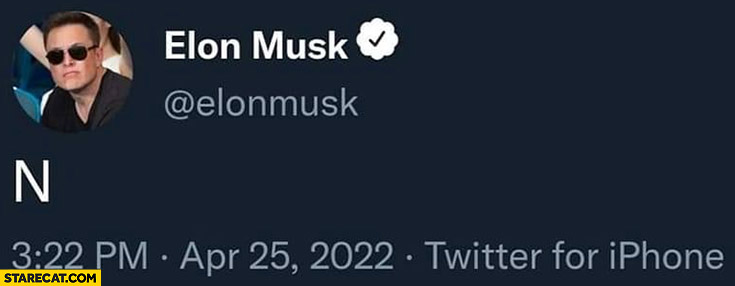 Elon Musk N letter word first tweet after buing twitter