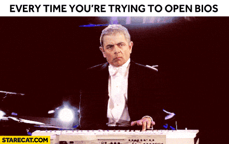 Every time you’re trying to open bios Rowan Atkinson Mr Bean animation