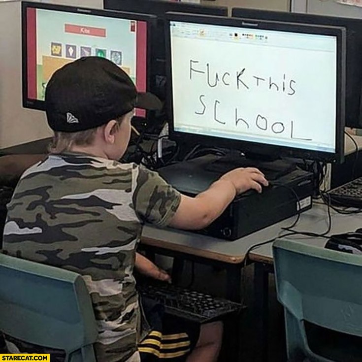 Fck this school screw it kid drawing on a computer screen
