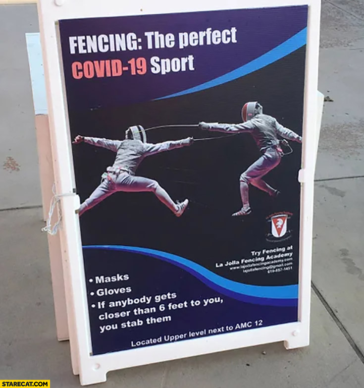 Fencing the perfect Covid-19 sport: masks, gloves, if anybody gets closer than 6 feet you stab them