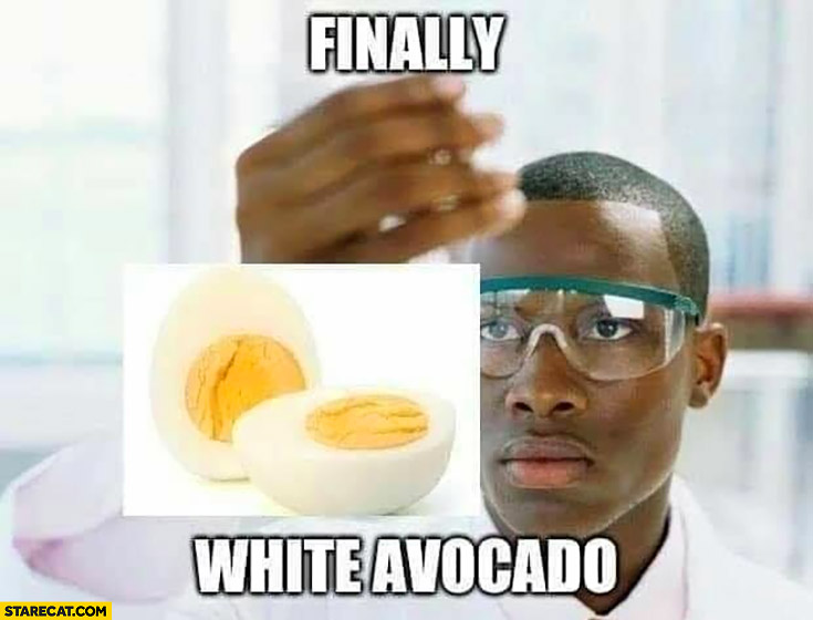 Finally white avocado eggs