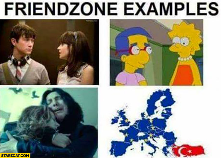 Friendzone examples EU European Union and Turkey