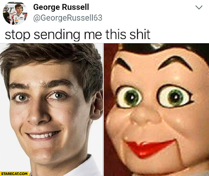 George Russell psycho doll stop sending me this shit