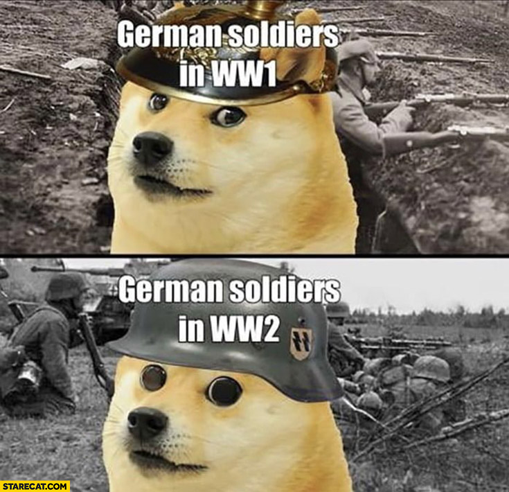 German soldiers in WW1 vs in WW2 on drugs speed doge big eyes world war