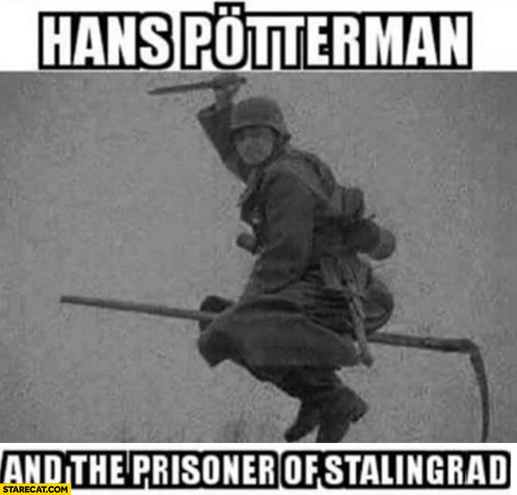 Hans Potterman german soldier flying on a broom Harry Potter