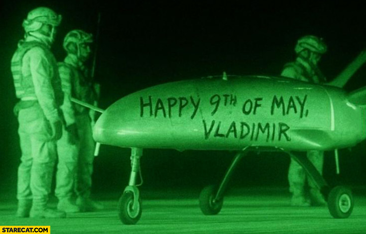 Happy 9th of may Vladimir written on a bomb drone victory day parade in Moscow