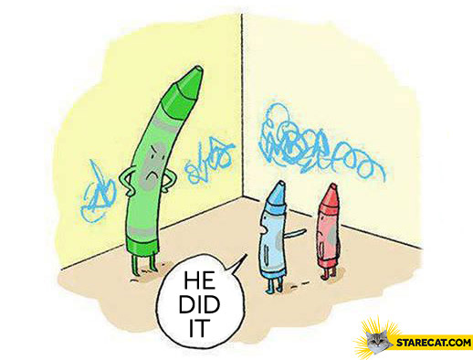 He did it crayons fail