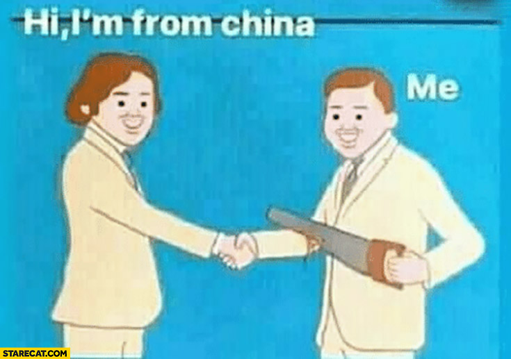 Hi, I’m from China handshake cuts hand off corona virus