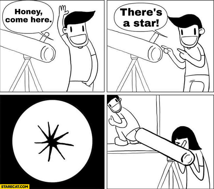 Honey come here there’s a star adult joke comic