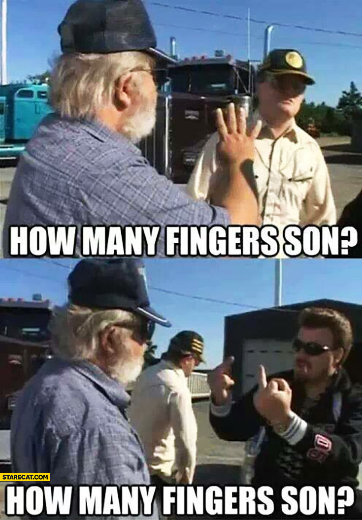 How many fingers son? Middle finger trolling Trailer Park Boys