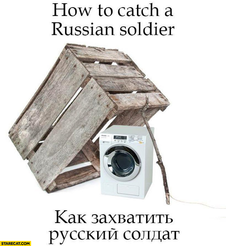 How to catch a Russian soldier washing machine trap