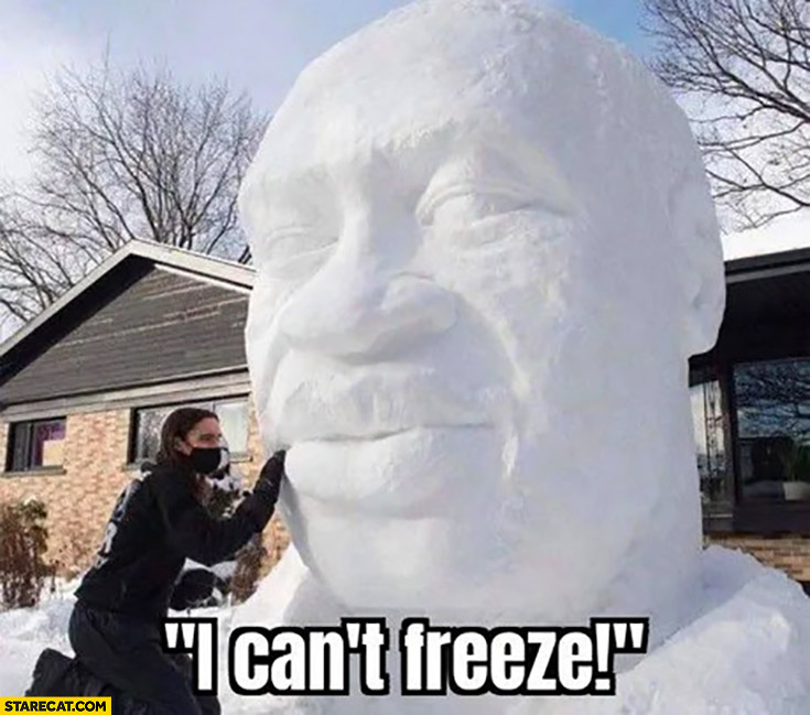 I can’t freeze George Floyd snowman snow sculpture