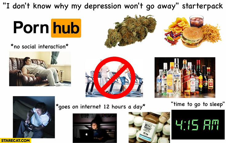 I don’t know why my depression won’t go away starter pack