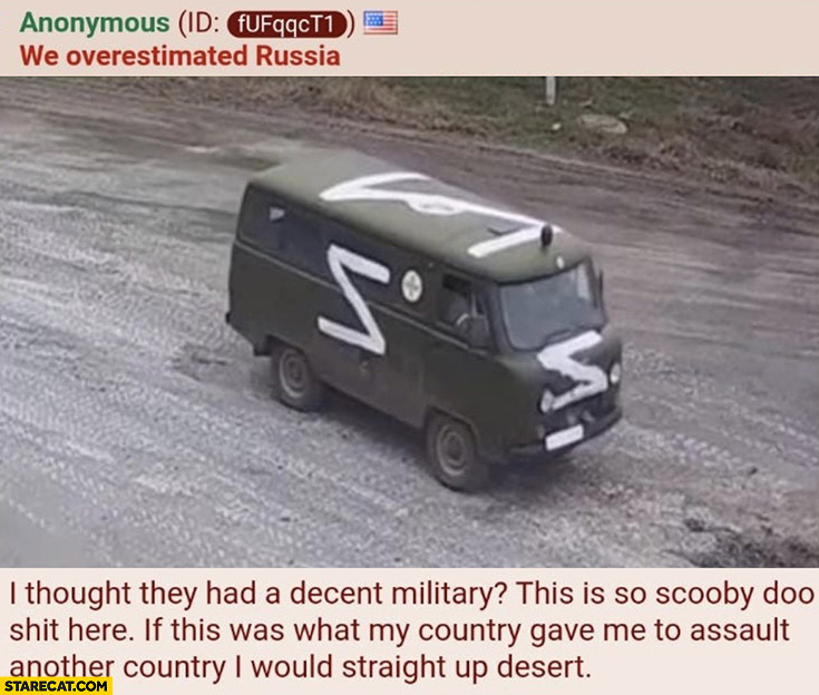 I thought Russians had decent military this is so Scooby-doo shit here I would straight up deser 4chan