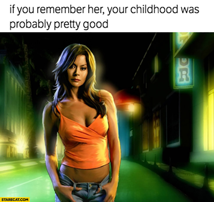 If you remember her your childhood was probably pretty good. Need for speed girl