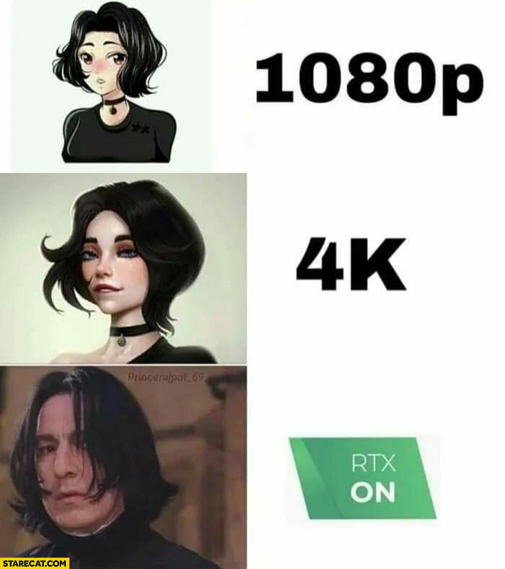 Image quality 1080p, 4K, RTX on, girl becomes Snape