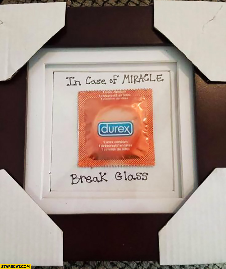 In case of miracle break glass Durex condom in a glass casing