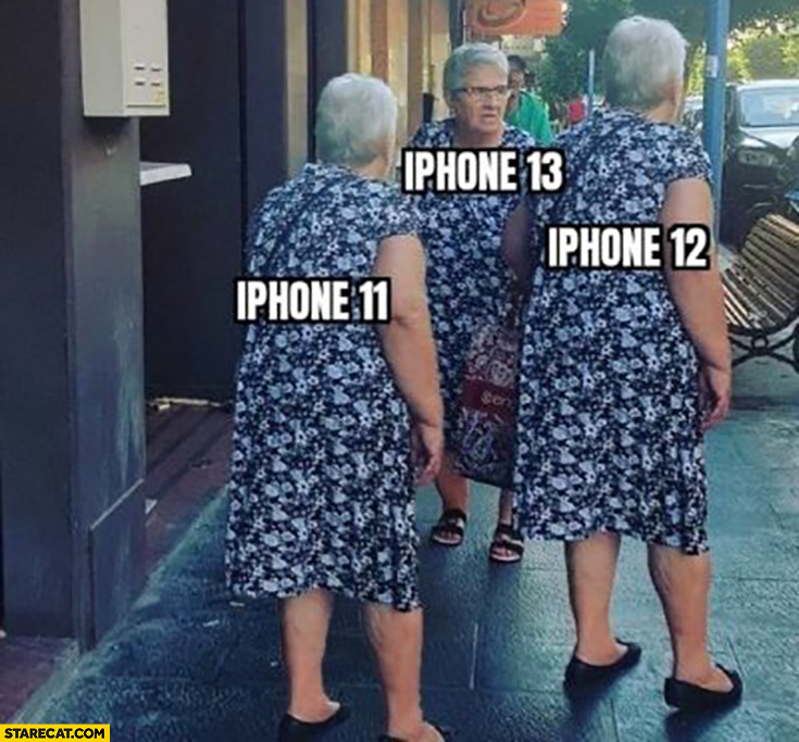 iPhone 11, 12, 13 all looking the same old ladies women