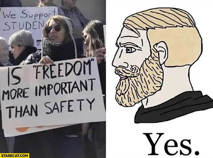 Is freedom more important than safety? Man answers: yes