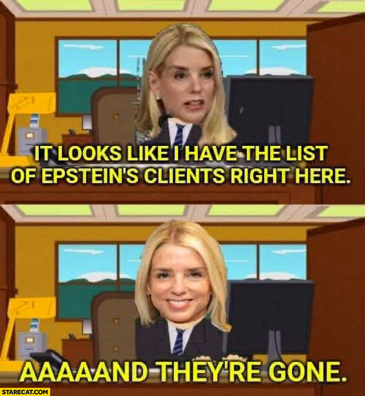 It looks like I have the list of Epstein’s clients right here, and they’re gone South Park