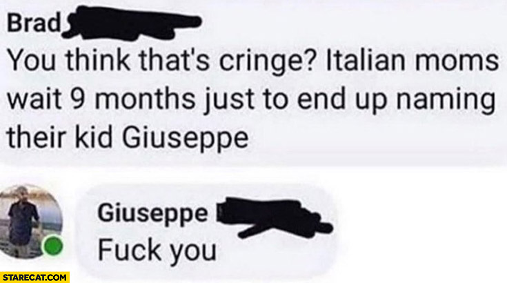 Italian moms wait 9 months just to end up naming their kid Giuseppe