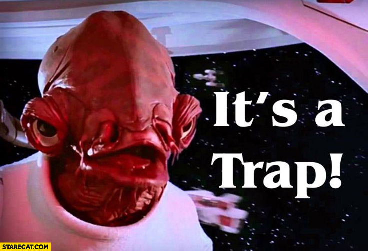 It’s a trap Star Wars meme