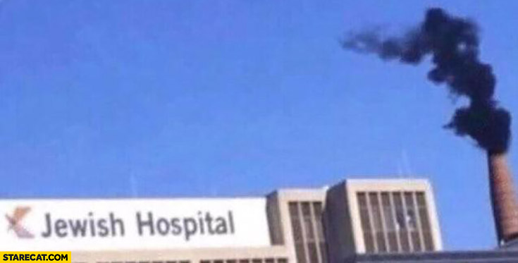 Jewish hospital black smoke coming out of it