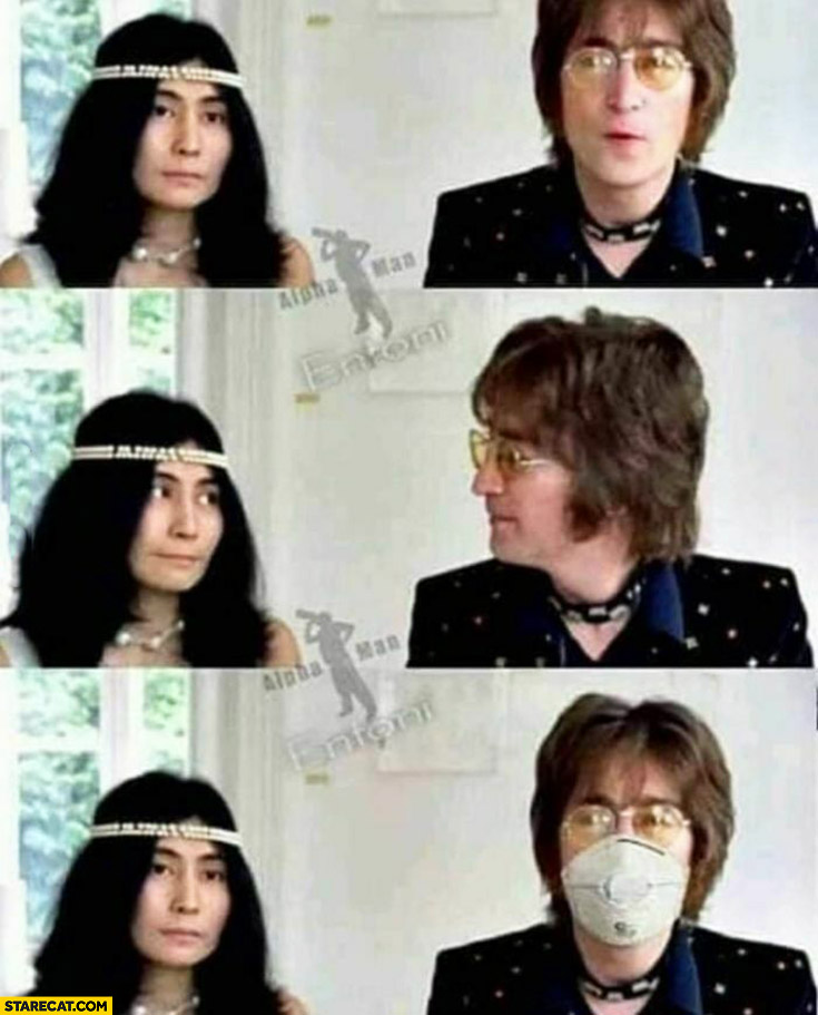 John Lennon looks at Yoko Ono, decides to wear a facemask corona virus