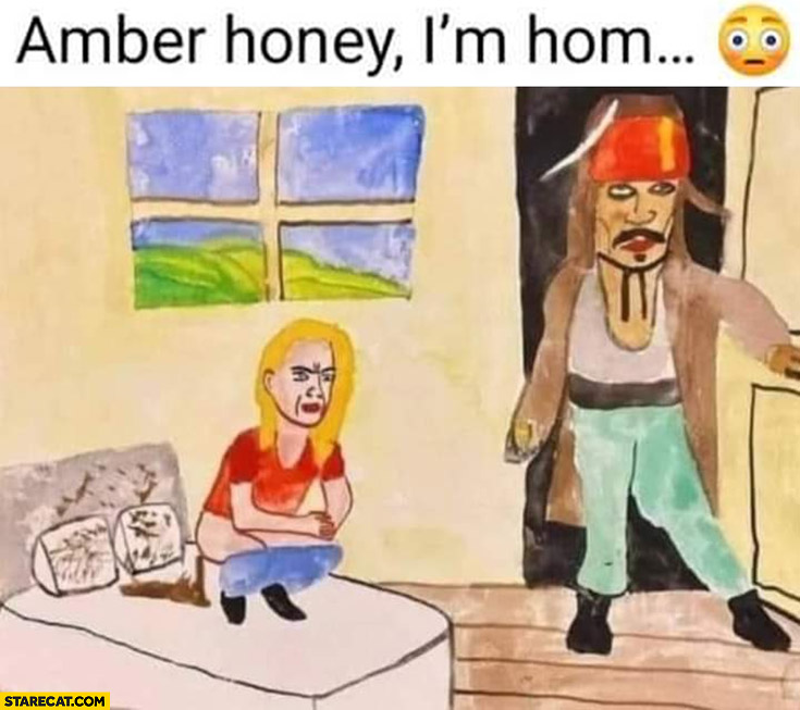 Johnny Depp comes back home Amber Honey I’m home she is shitting on bed