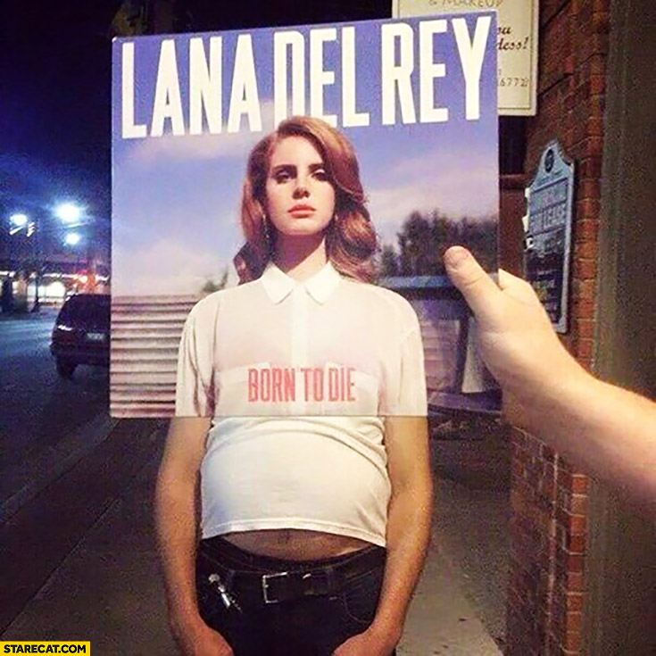 Lana Del Rey Born to Die album cover trolling bottom part fat belly