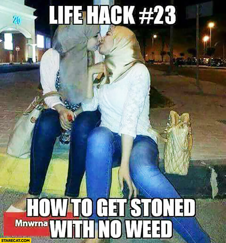 Life hack: how to get stoned with no weed. Muslim girls kissing each other