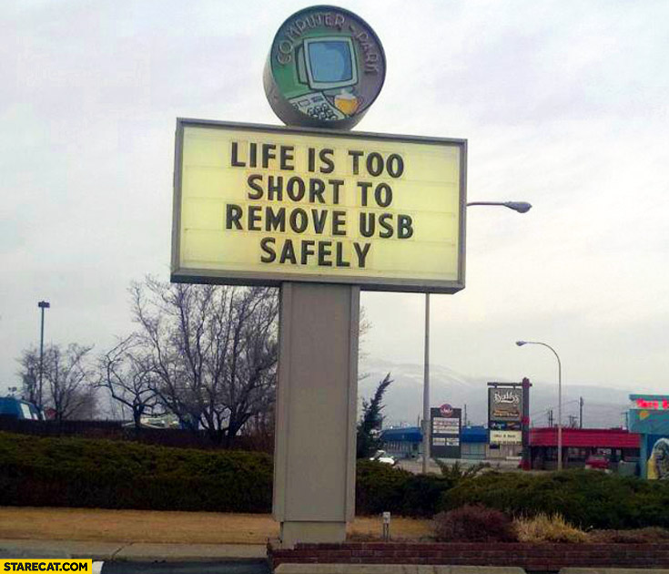 Life is too short to remove usb safely