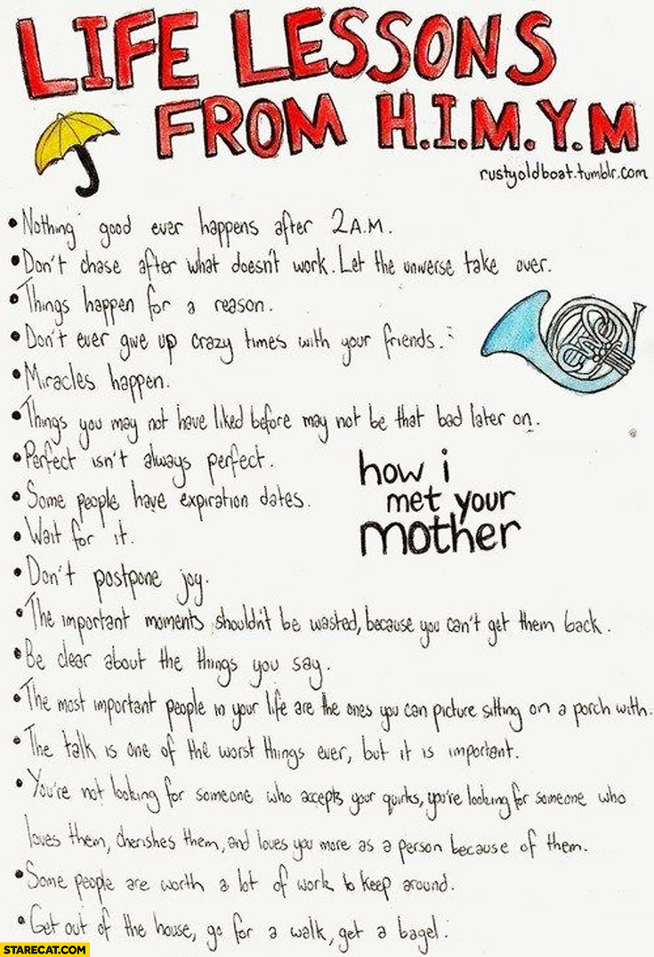 Life lessons from HIMYM How I met your mother
