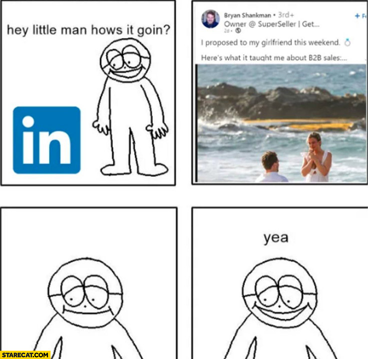 LinkedIn how’s it going? I proposed to my girlfriend, here’s what it taught me about B2B sales