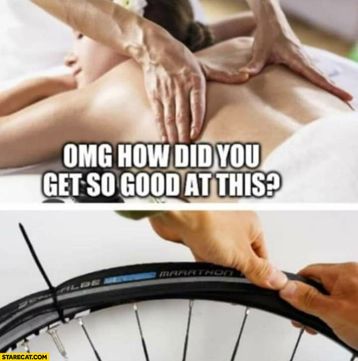 Man massaging woman, omg how did you get so good at this? By changing bike tyres