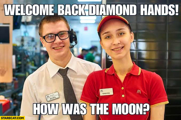 McDonald’s welcome back diamond hands, how was the moon?