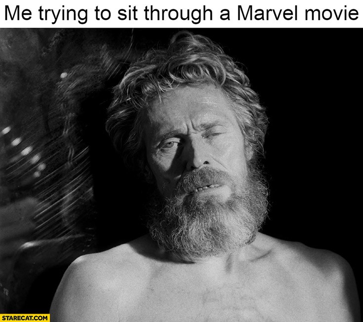 Me trying to sit through a Marvel movie Willem Dafoe