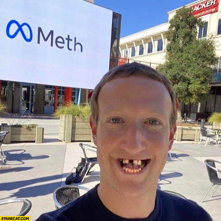 Meta meth Mark Zuckerberg rotten teeth